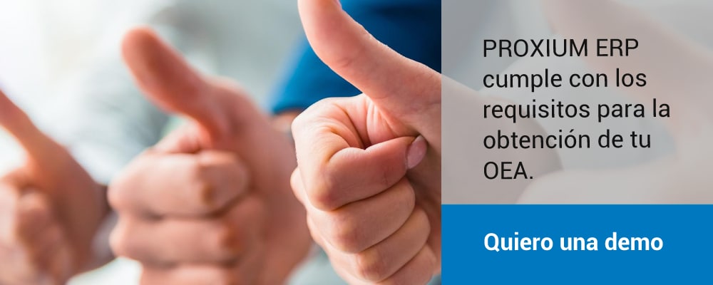 Certificación OEA- transformando la cadena de suministro - Proxium ERP